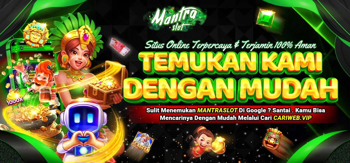 CARI KAMI DI CARIWEB.VIP MANTRASLOT